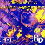 Artwork voor "Vendetta Kinda Mood EP"