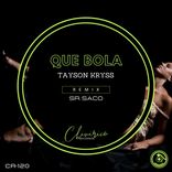 Artwork for "Que Bola"