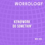 Artwork for "Do Somethin'"