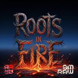 Artwork for "ROOTS IN FIRE"