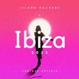 Artwork voor "Island Rockers Ibiza 2023"