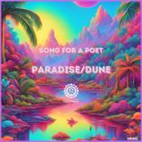 Artwork for "Paradise & Dune"