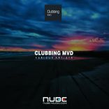 Artwork voor "Clubbing MVD Various Artists"