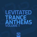 Artwork for "Levitated - Trance Anthems Vol. 1"