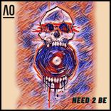 Artwork voor "Need 2 Be"