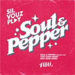 Soul and Pepper