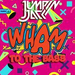 Artwork für "Wham To The Bass"