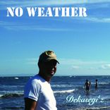 Artwork für "No Weather"