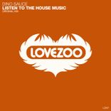 Artwork for "Listen to the House Music"