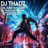 Artwork voor "Da Juke-a-Later"