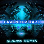Lavender Haze