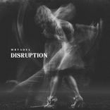 Artwork for "Disruption"