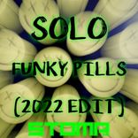 Funky Pills (2022 Edit)