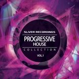 Artwork voor "SLiVER Recordings: Progressive House Collection, Vol.1"