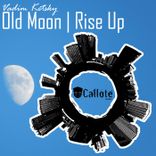 Artwork für "Old Moon | Rise Up"