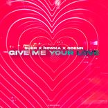 Portada para "Give Me Your Love"