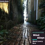 Artwork for "Blind Alleys"