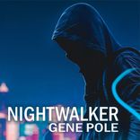 Artwork for "Nightwalker"