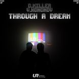 Artwork for "Through a Dream"