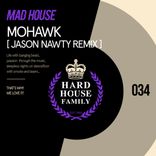 Artwork für "Mohawk (Jason Nawty Remix)"