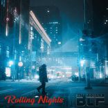 Artwork for "Rolling Nights"