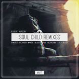 Artwork für "Soul Child Remixes"