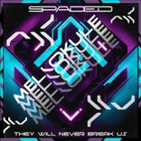 Artwork for "They Will Never Break Us"