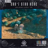 Artwork for "Can't Stay Here"