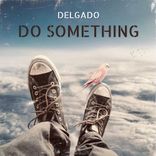 Artwork for "Do Something"