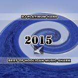 Artwork voor "Best Of Hooligan Music Shark 2015"