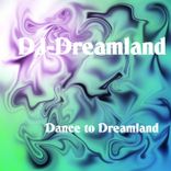 Artwork for "Dance To Dreamland"