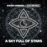 Artwork for "A Sky Full Of Stars"
