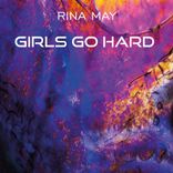 Artwork for "Girls Go Hard"