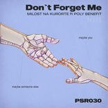 Don't Forget Me