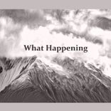 Artwork for "What Happening"
