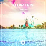 Flow This