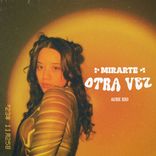 Mirarte Otra Vez