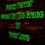 Artwork für "Saved By The Grace Of Your Love"