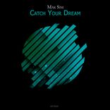 Catch Your Dream