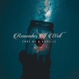 Artwork for "Remember It Well"