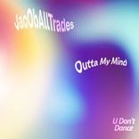 Artwork for "Outta My Mind"
