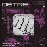 Artwork voor "Wake Ya Nose / Fuck It Up"