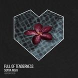 Artwork for "Full Of Tenderness"