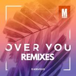 Over You (Skeyn Moreno Lugo Remix)