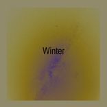 Artwork for "Winter"