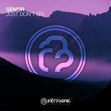 Artwork for "Just Don't Go"