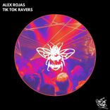 Artwork for "Tik Tok Ravers"