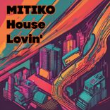 Artwork for "House Lovin'"