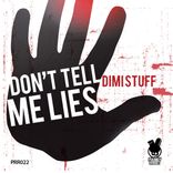 Artwork for "Don't Tell Me Lies"