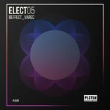 Artwork for "Elect 05"